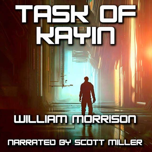 Task of Kayin by William Morrison - William Morrison Author Sci Fi