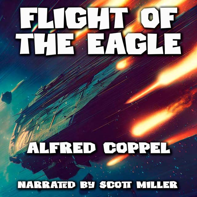 The Flight of the Eagle by Alfred Coppel - Alfred Coppel Audiobook Full