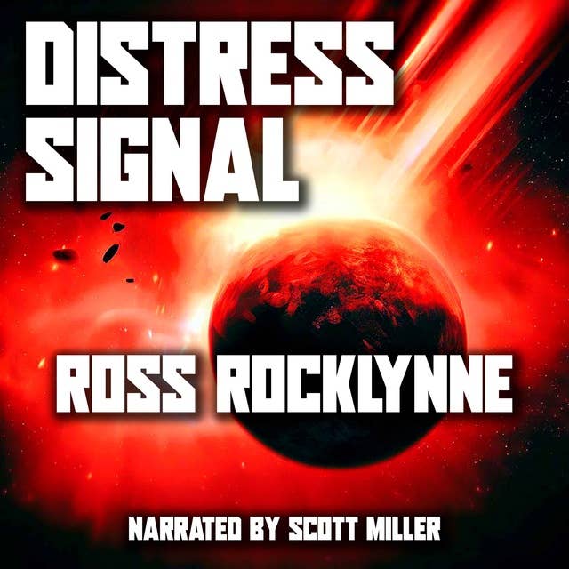 Distress Signal by Ross Rocklynne - Space Exploration Science Fiction Audiobook