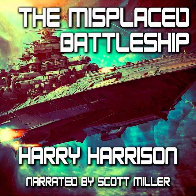 The Misplaced Battleship by Harry Harrison - Sci Fi Short Stories Audiobook