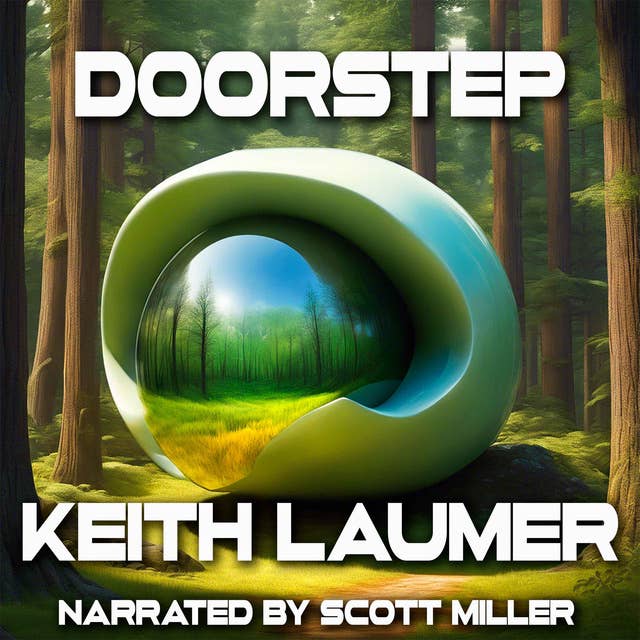 Doorstep by Keith Laumer - Short Sci-Fi Story From the 1960s