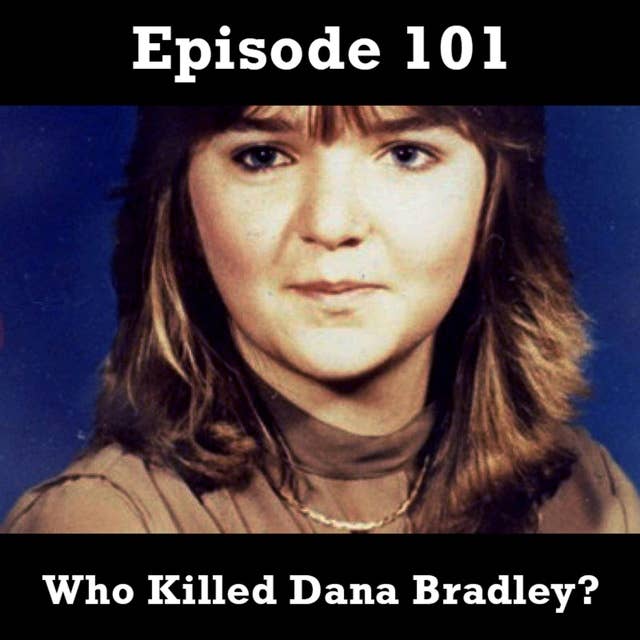 Who Killed Dana Bradley? (NL)