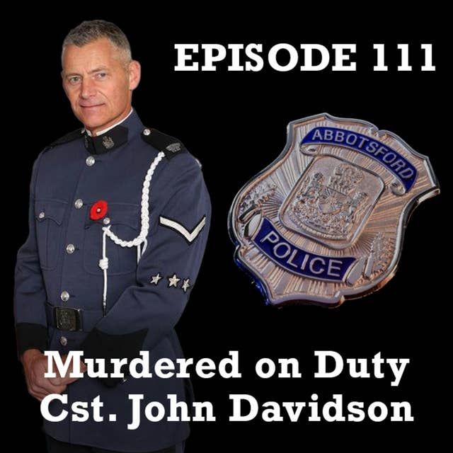Murdered on Duty - Cst. John Davidson (BC)