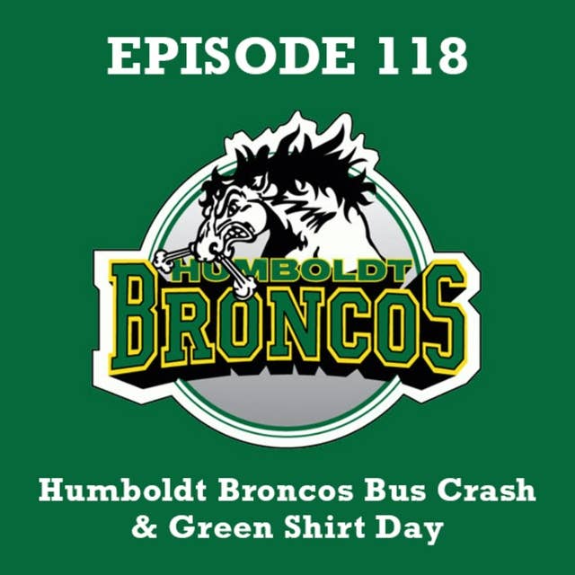 Humboldt Broncos Bus Crash - Green Shirt Day (SK)