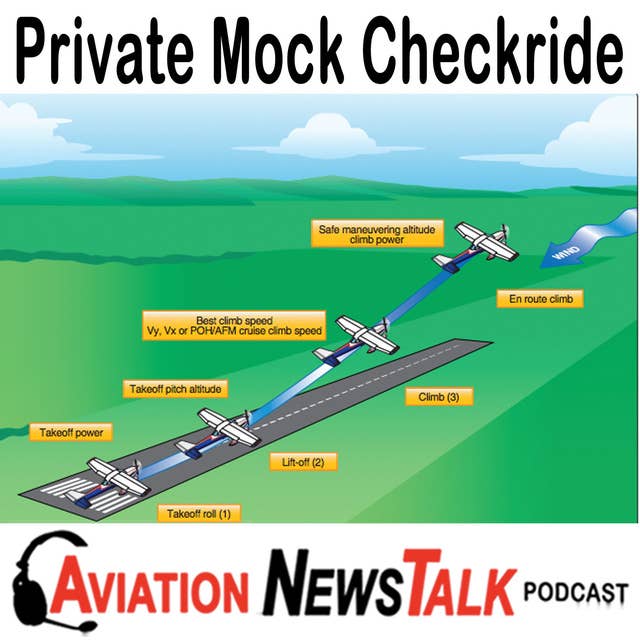 139 Private Mock Checkride for Student Pilots - Interview with DPE Jason Blair