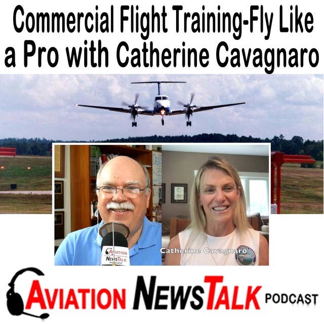 208 Commercial Flight Training, Fly Like a Pro, It’s the Little Things that Count with Catherine Cavagnaro