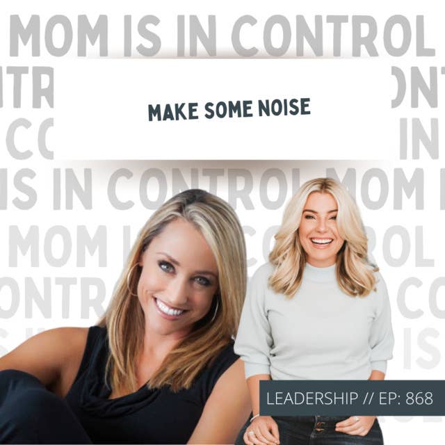 868: [LEADERSHIP] Make Some Noise {Interview with Andrea Owen}