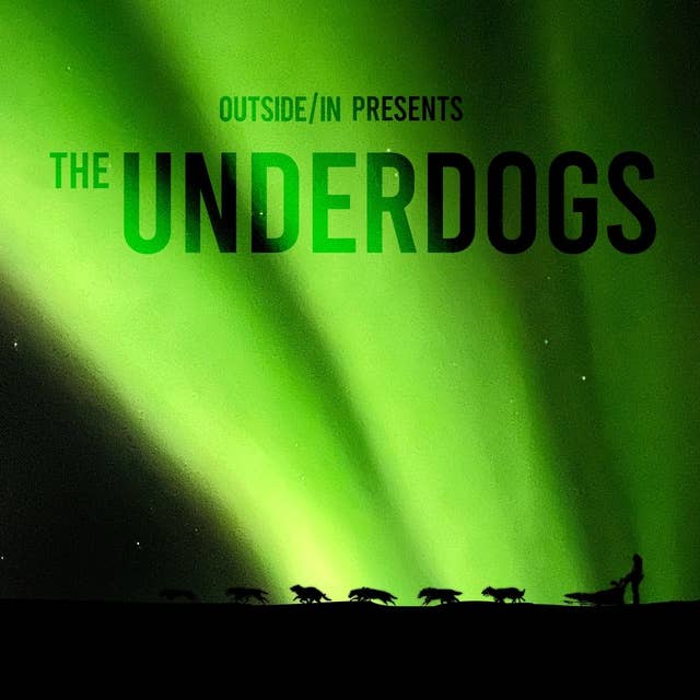 Outside/In presents The Underdogs