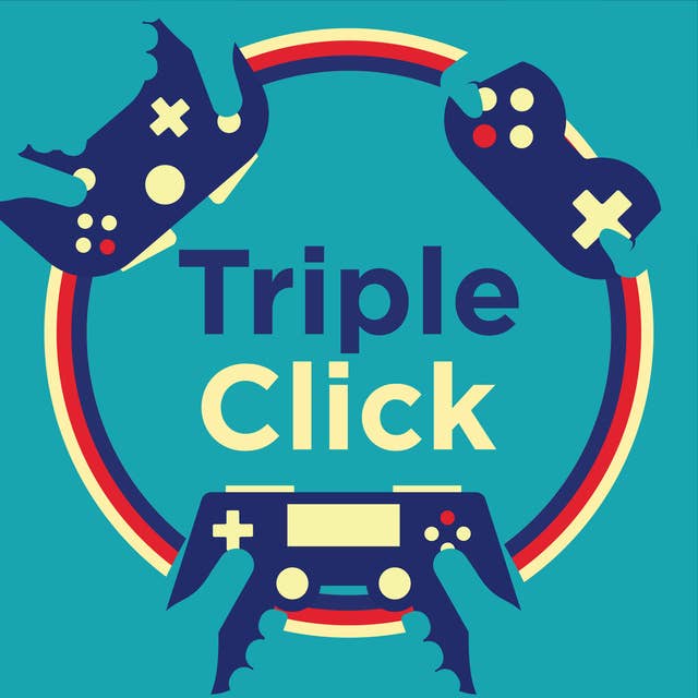 Triple Click Picks: The Video Games You Should Play
