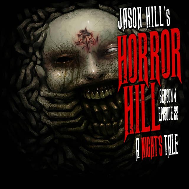 S4E22 – "A Night’s Tale" – Horror Hill