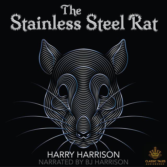 Ep. 830, The Stainless Steel Rat, by Harry Harrison