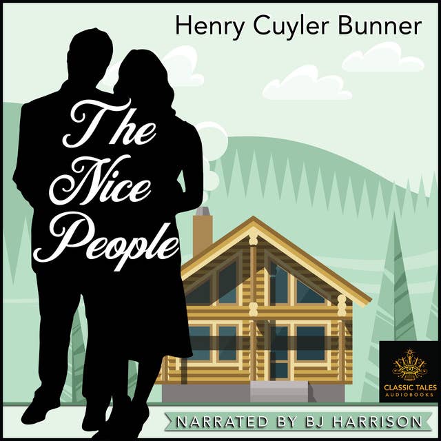 Ep. 851, The Nice People, by Henry Cuyler Bunner