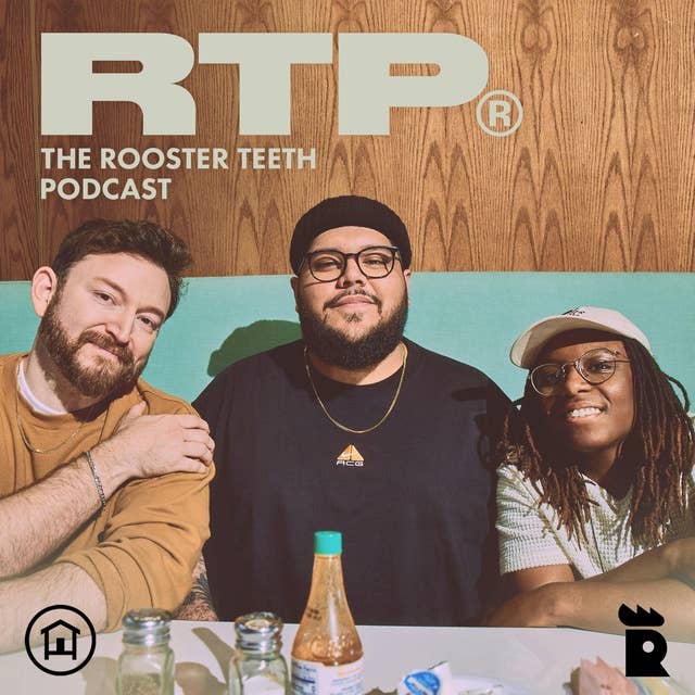 Rooster Teeth Podcast #1 