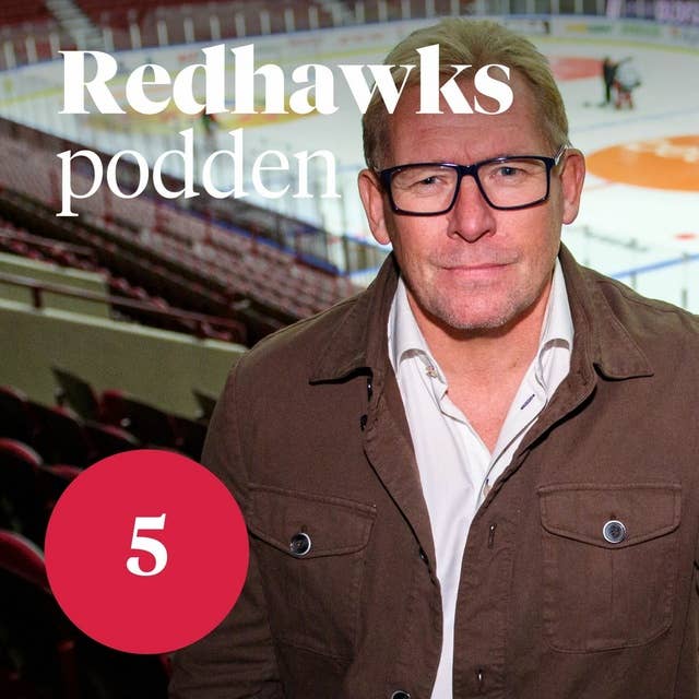 5: Patrik Sylvegård om Redhawks svaga resultat, pressen och tränarförlängningen