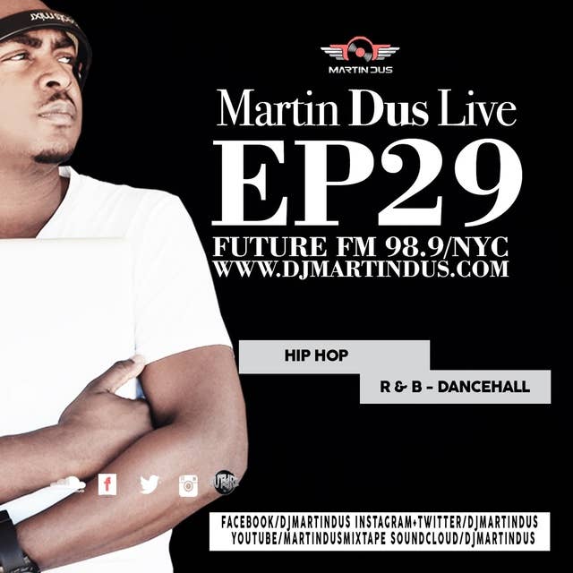 Martin Dus Live EP29 (Dancehall | R & B + More)