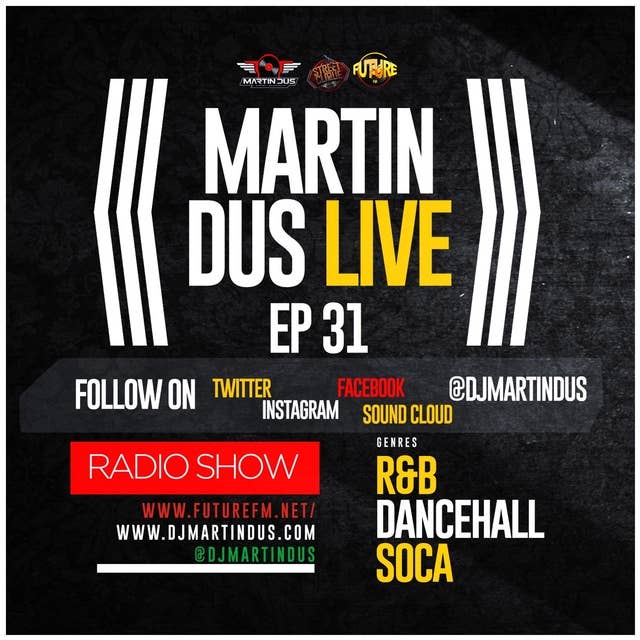 Martin Dus Live EP31 ( Dancehall 2016 & More)