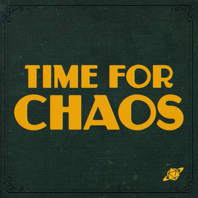 Everyone's a Critic | Time For Chaos S2 E4 | Call of Cthulhu Masks of Nyarlathotep