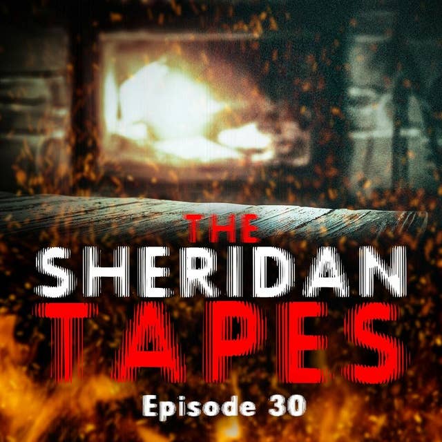 Episode 30: "The Fire in Which we Burn"