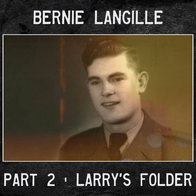Bernie Langille - 2 - Larry's Folder