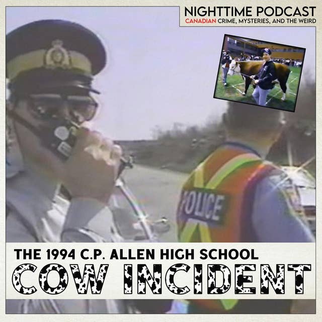 the 1994 C.P. Allen High School Cow Incident (Halifax, Nova Scotia)
