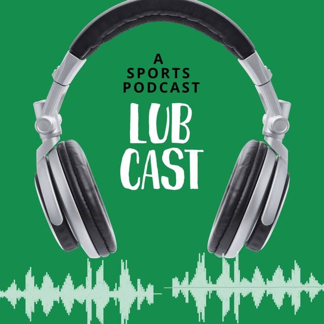 Lub Cast Episode 18: Donovan Mitchell and Rudy Gobert Trading Sports; Celtics Reactions, and AFC North Predictions