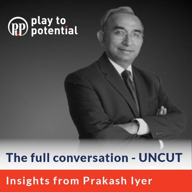 98: 9.0 Prakash Iyer on Storytelling, Personal Brand and flourishing in the Gig Economy