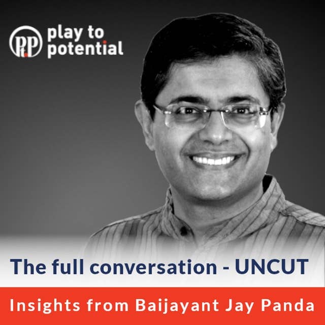 282: 26.00 Jay Panda on building a successful political career, resilience, and seizing opportunities