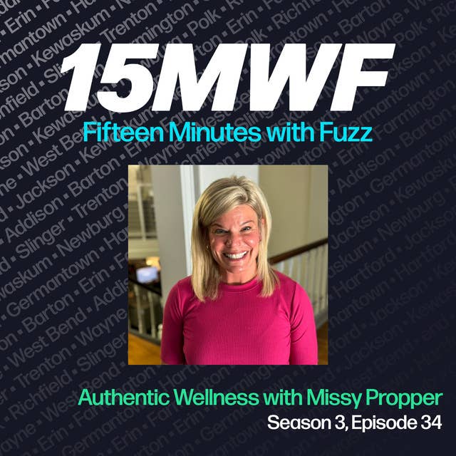 Authentic Wellness with Missy Propper