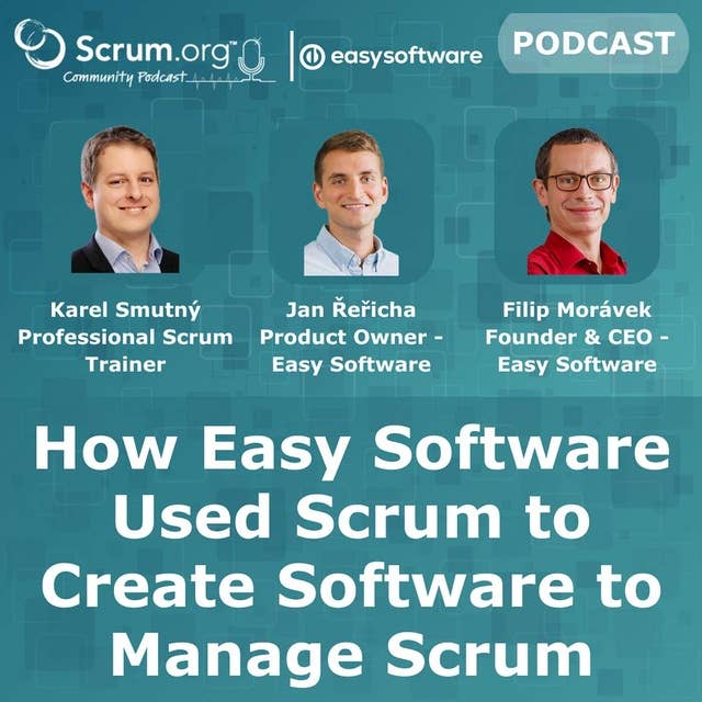 How Easy Software Used Scrum to Create Software to Manage Scrum