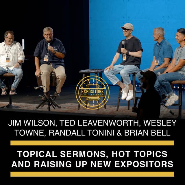 Topical Sermons, Hot Topics and Raising Up New Expositors