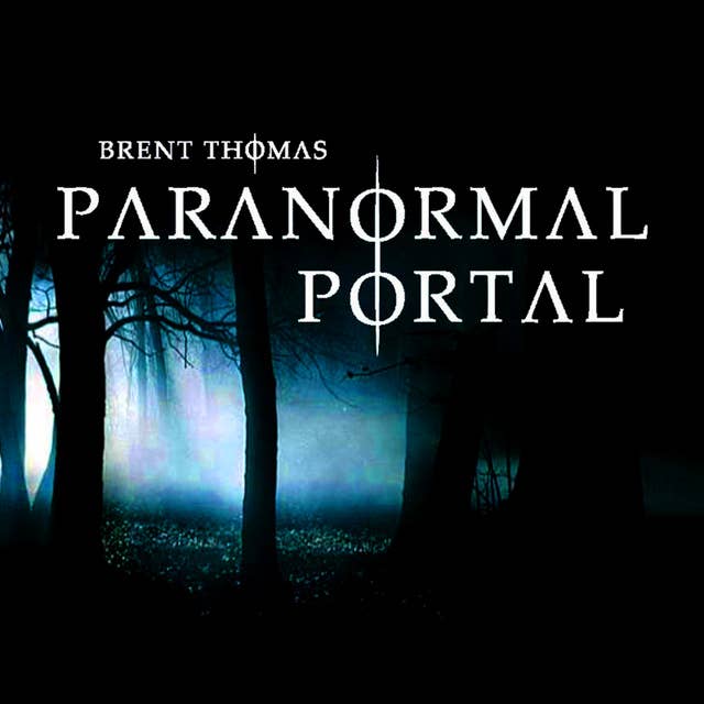 PP - S2 EP2 - Yowie Researcher Dean Harrison Enters the Portal Part 1 of 2
