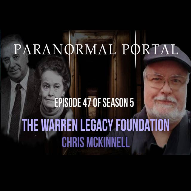 S5EP47 - The Warren Legacy Foundation - Chris McKinnell