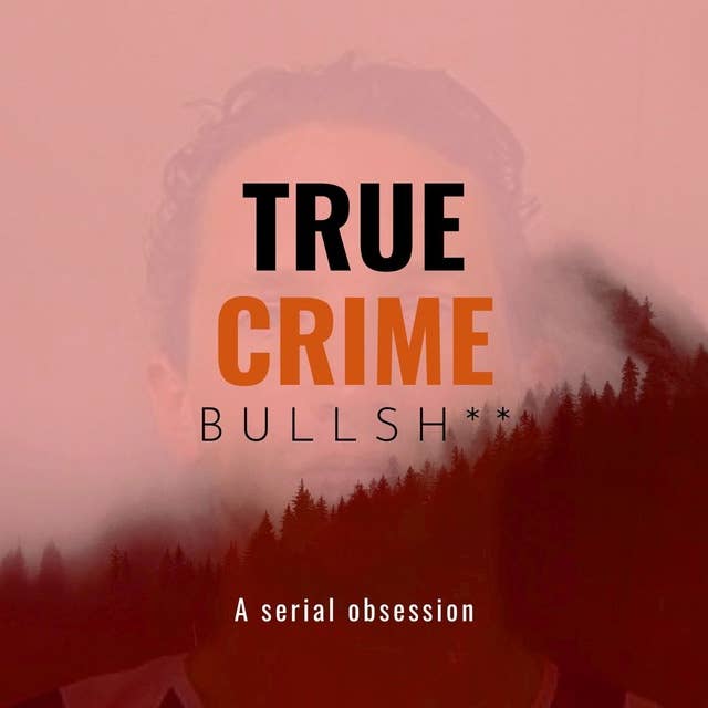 True Crime Bullsh** Q&A with Charlie Worroll