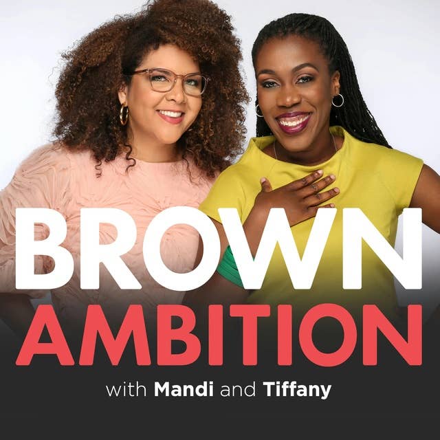 Ep. 1 - Baby limbo, braids and Brown Ambition