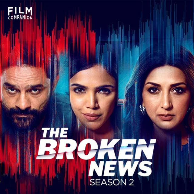 The Broken News Web Series Review by Suchin Mehrotra | Jaideep Ahlawat | Sonali Bendre