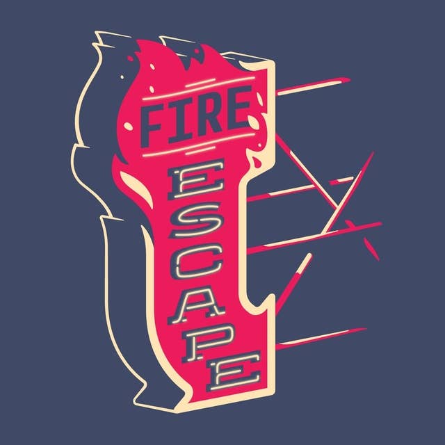 Fire Escape Cast #69