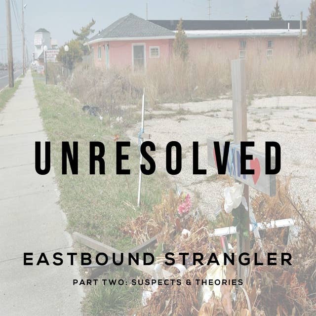 Eastbound Strangler (Part Two)
