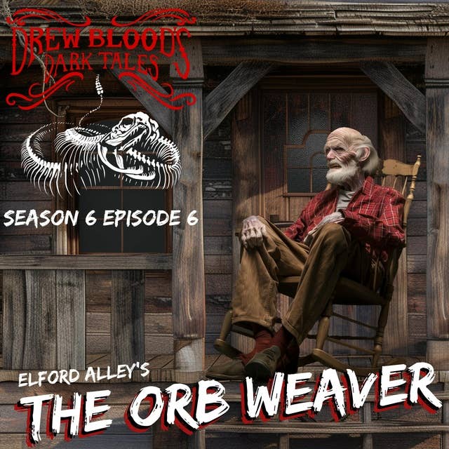 S6E06 - "The Orb Weaver" - Drew Blood