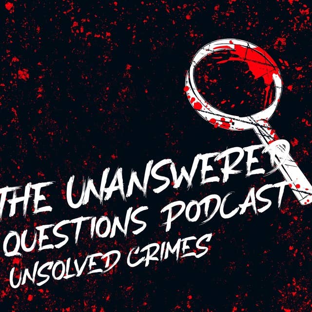 Welcome To The Unanswered Questions Podcast