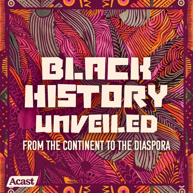 Black History Unveiled – Trailer