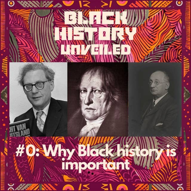#0: Why Black history is important