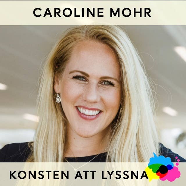 13. Caroline Mohr - Lyssna på din intuition