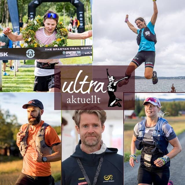 Fjällmaratrippel av Oscar, 100K-vinster av Hanna & Patrik, extremäventyr av Sandra och ny landslagsledare i trail
