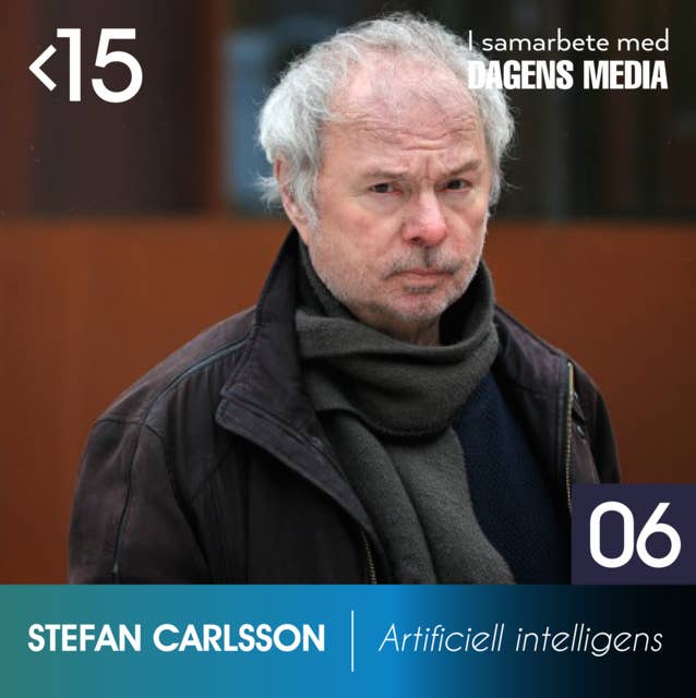 #6 Artificiell Intelligens - Stefan Carlsson