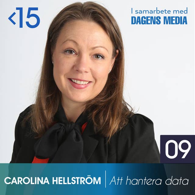 #9 Att hantera och regulera data - Carolina Hellström