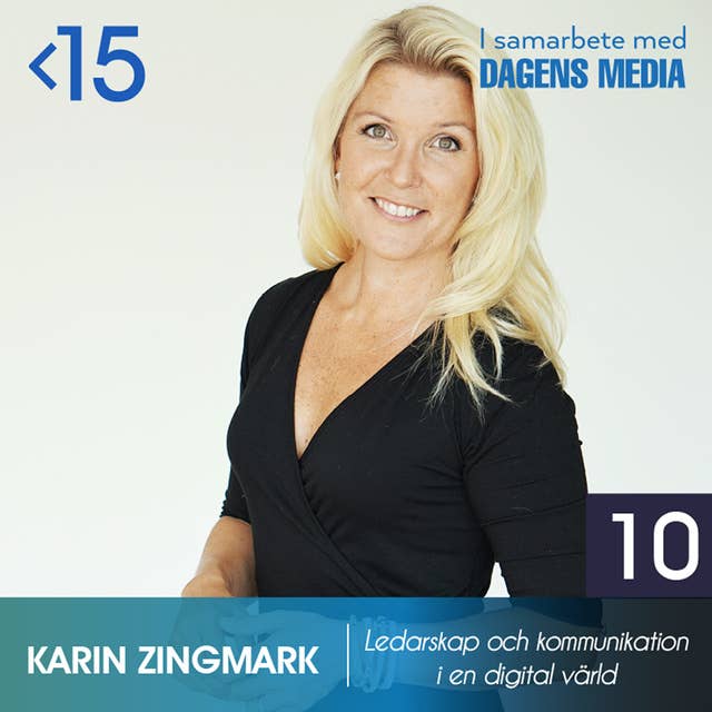 #10 Att leda och kommunicera i en digital värld - Karin Zingmark