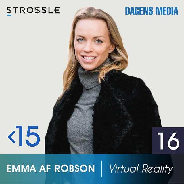#16 Virtual Reality - Emma Af Robson