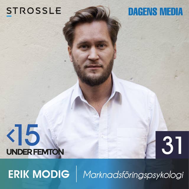 #31 Marknadsföringspsykologi - Erik Modig