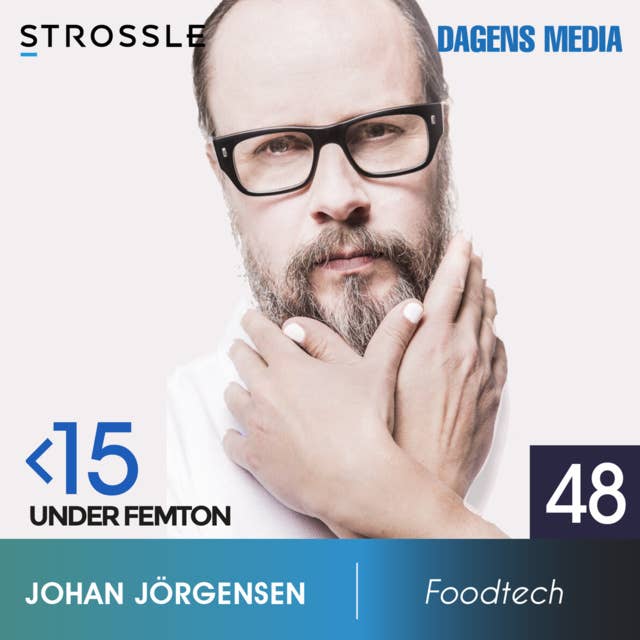 #48 Foodtech - Johan Jörgensen