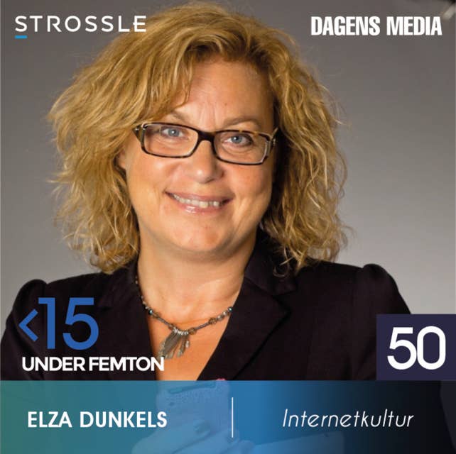 #50 Internetkultur - Elza Dunkels